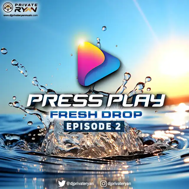 DJ Private Ryan - Press Play (Frsh Drop) Vol. 2 (Clean)