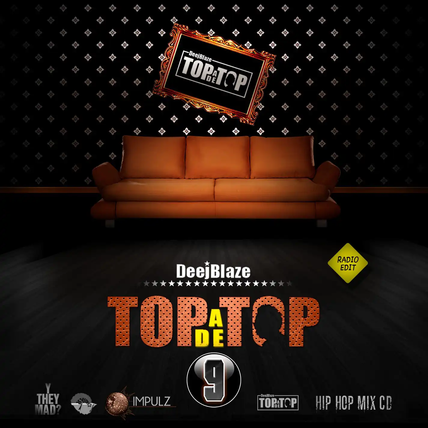 Deejblaze - Top A De Top Vol. 9 (Mix 2012)