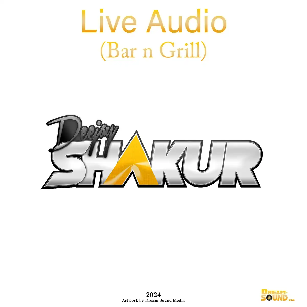 DJ Shakur - Live Audio (Bar n Grill) (Show)