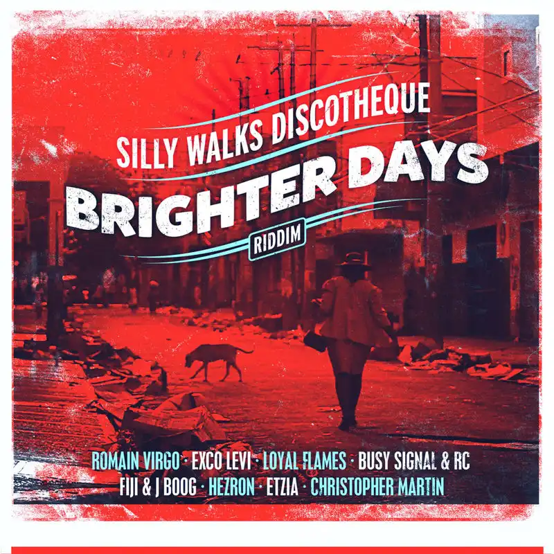 Brighter Days Riddim - 2013