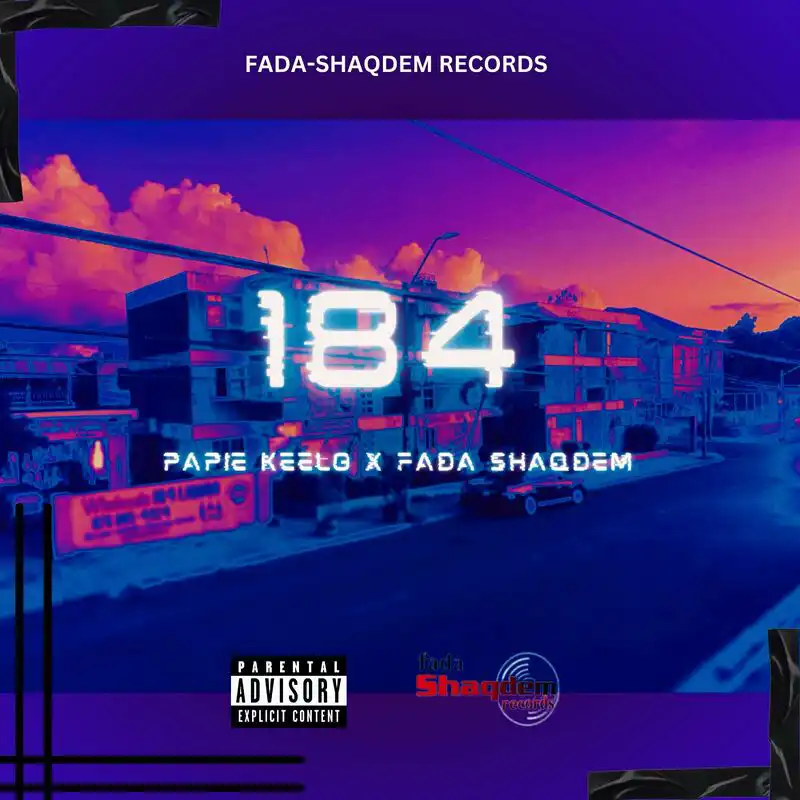 Papie Keelo n Fada Shaqdem - 184 (Single)