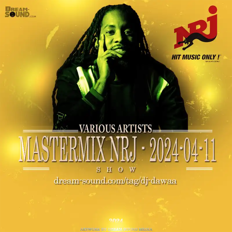 DJ Dawaa - Mastermix NRJ 2024-04-11 (Show)