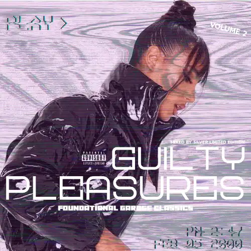 Silver Limited Edition - Guilty Pleasures Megamix 02 (Fundamental Garage Classics) (Mix 2024)