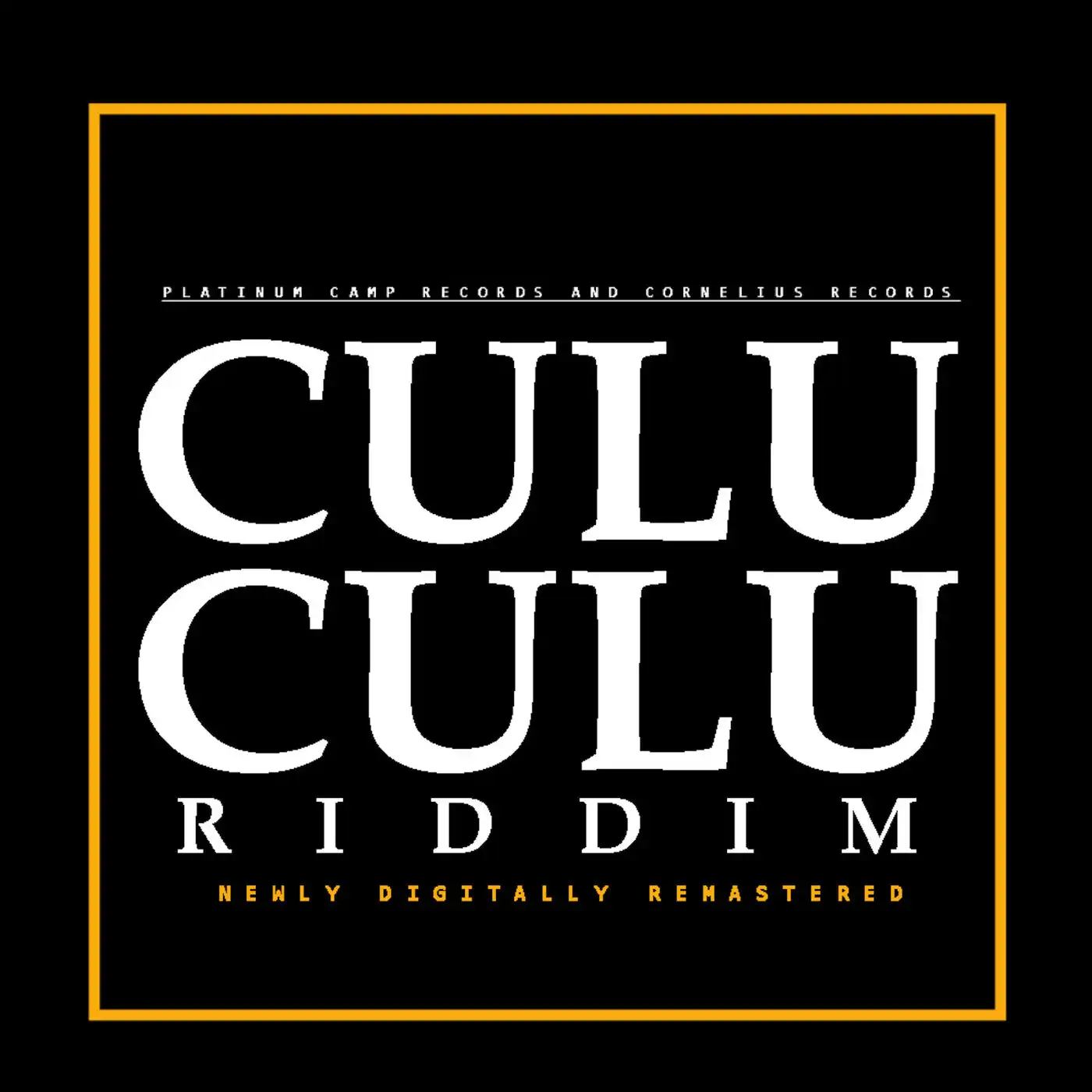 Culu Culu Riddim - 2016