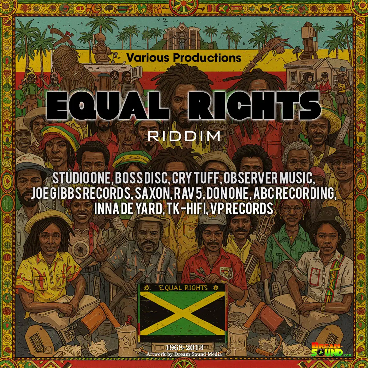 Equal Rights Riddim - 1968-2013 {Various Labels}