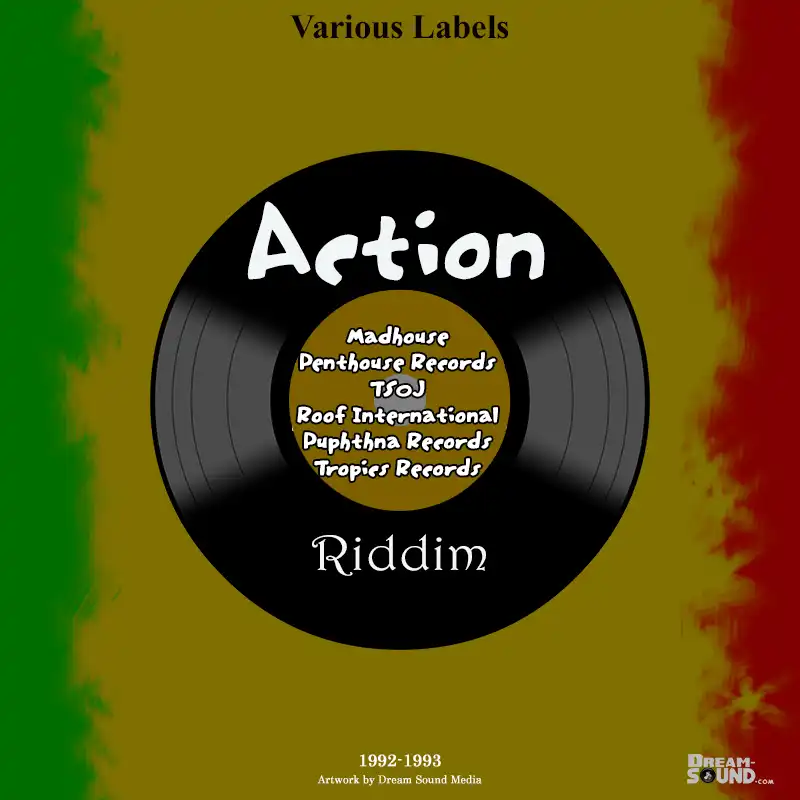 Action Riddim - 1992-1993 {Various Labels}