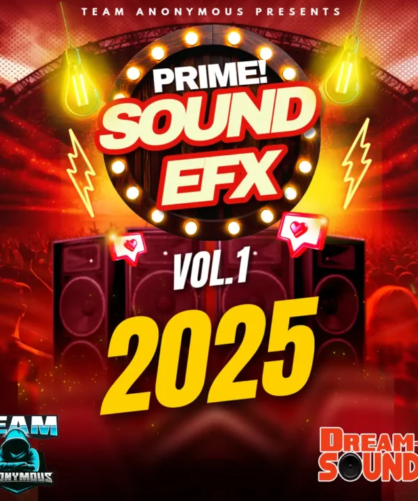 Team Anonymous - Prime Sound EFX Vol. 1 (Sound Effect 2025)
