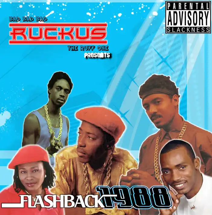 Ruckus - Dancehall Flashback 1988 (Mix 2009)