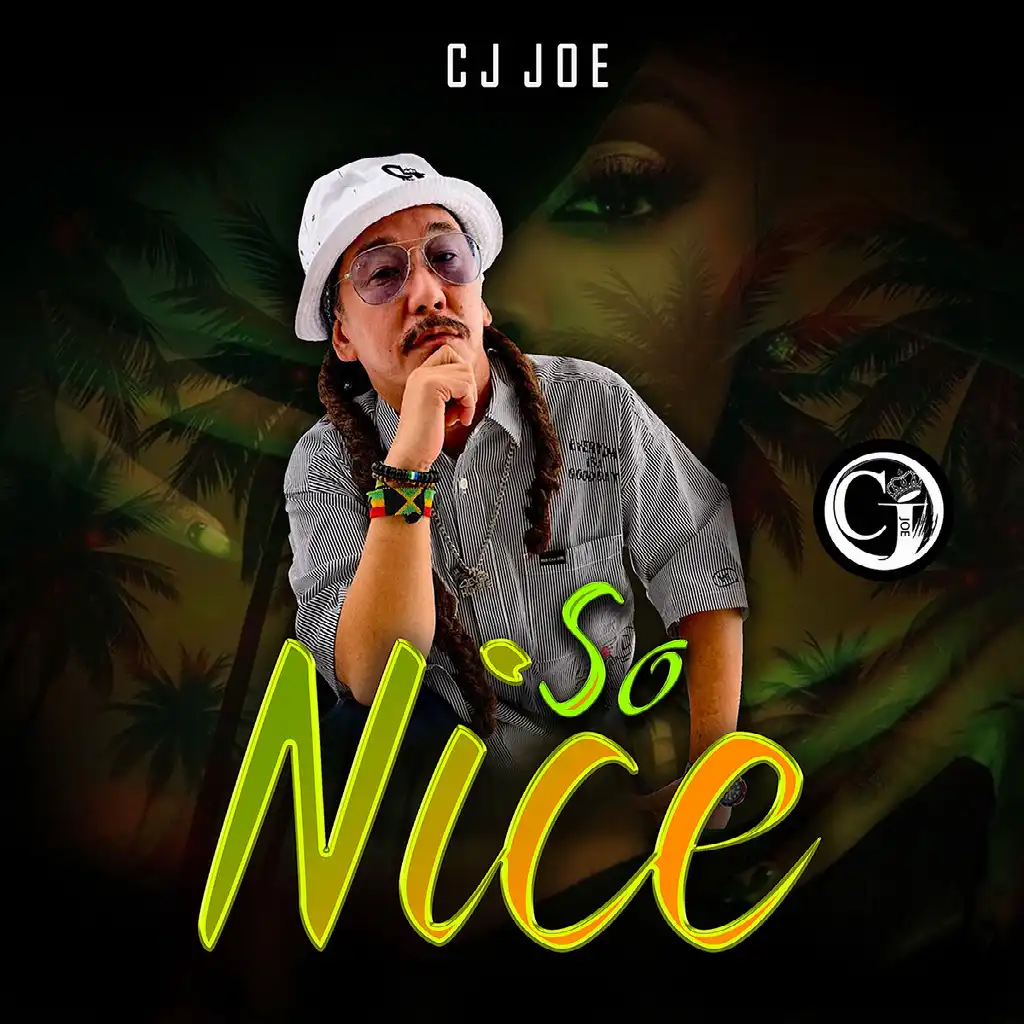CJ Joe - So Nice (Single 2026)