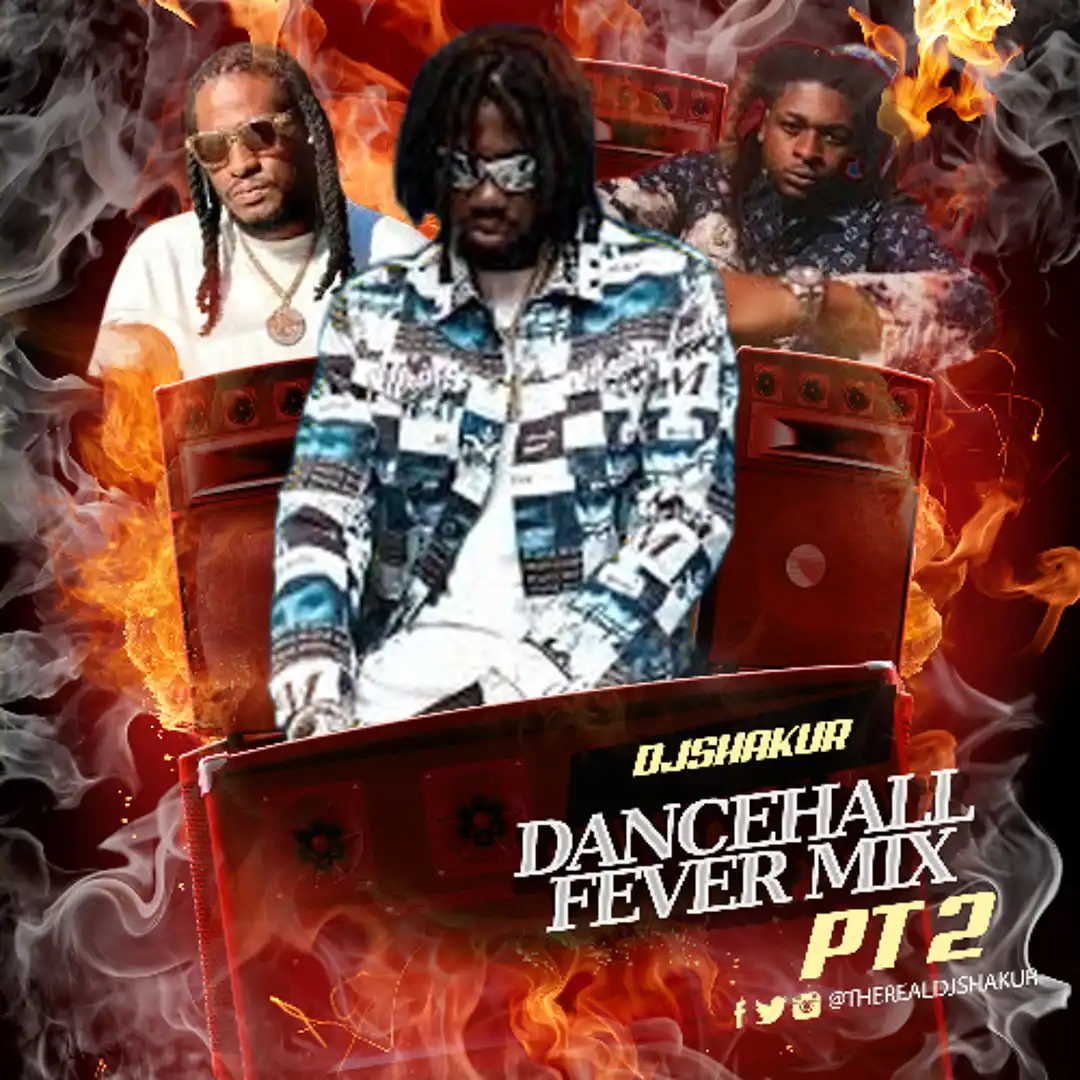DJ Shakur - Dancehall Fever Pt2, New Years Steam (Mix 2026)