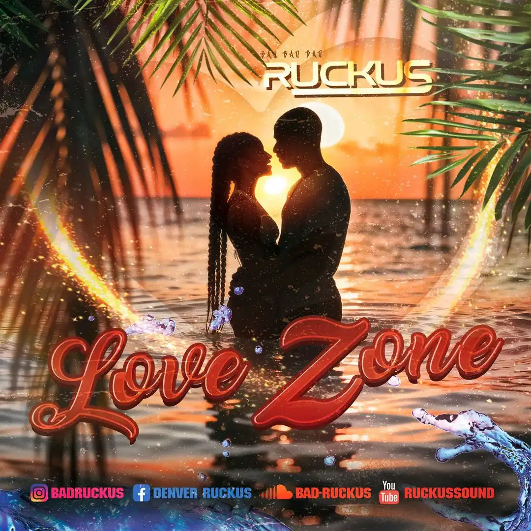 Ruckus - Love Zone (Mix 2026)