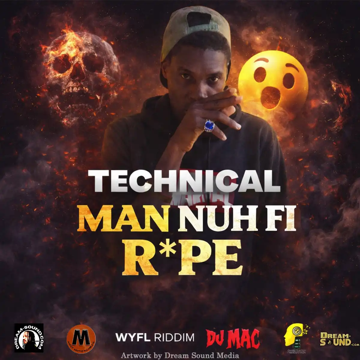 Technical - Man Nuh Fi Rape [WYFL Riddim] (Single 2026)