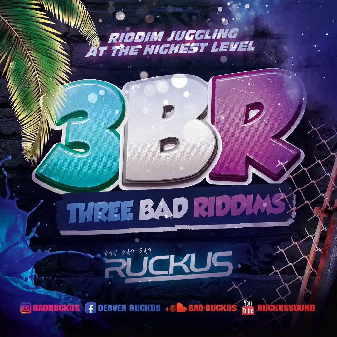 Ruckus - 3BR (Tarzan - 007 Skettel - Burlap aka Aids) (Mix 2026)