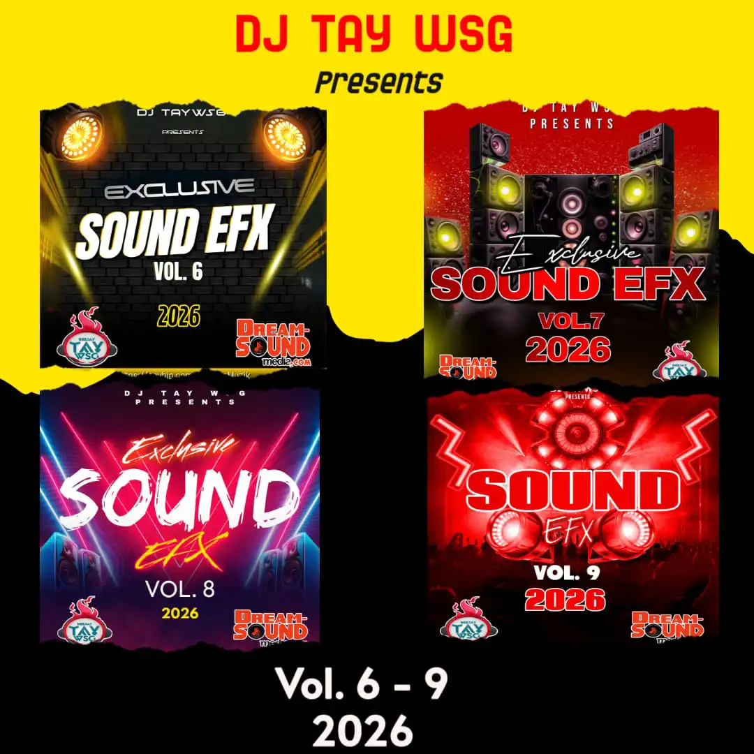 DJ Tay Wsg - Sound EFX Vol. 6 to 9 (2026)