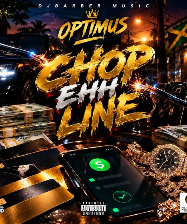 Optimus - Chop Ehh Line [Club Life Riddim] (Single 2026)