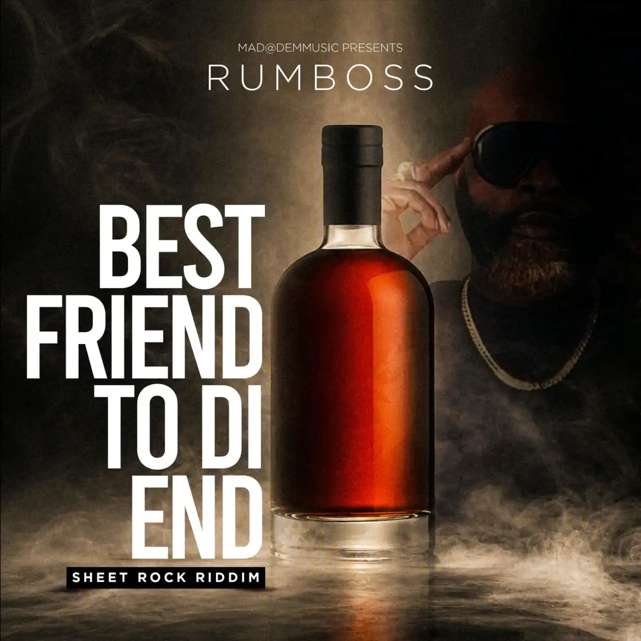 RumBoss - Best Friend To The End [Sheet Rock Riddim] (Single 2026)